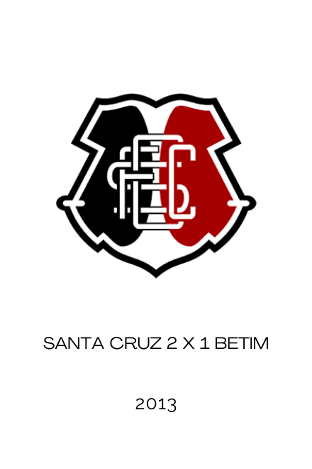 Santa Cruz x Betim